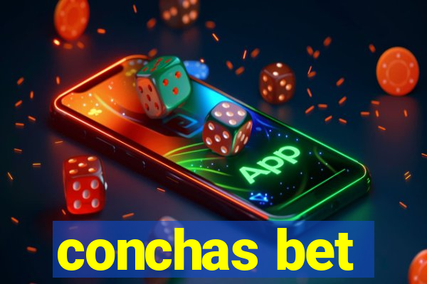 conchas bet